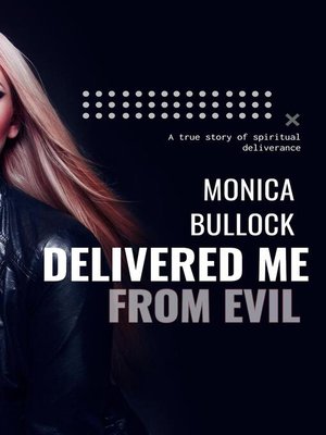 cover image of Delivered Me From Evil